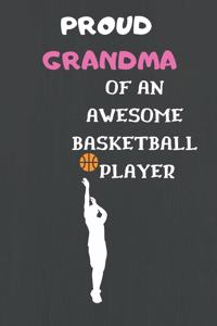 Proud Grandma of an Awesome Basketball Player