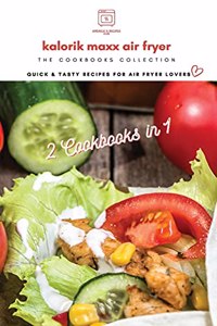 Kalorik MAXX Air Fryer Oven 2 cookbooks in 1