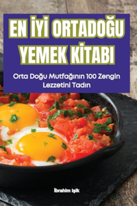 En İyİ OrtadoĞu Yemek Kİtabi