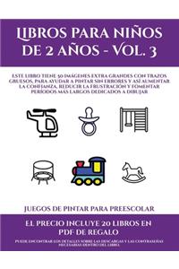 Juegos de pintar para preescolar (Libros para niños de 2 años - Vol. 3)