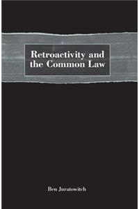 Retroactivity and the Common Law