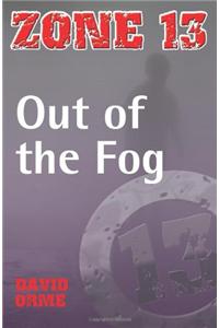 Out of the Fog