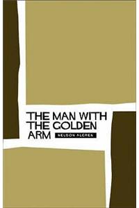 The Man With the Golden Arm