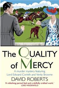 The Quality of Mercy