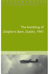 Bombing of Dolphin's Barn, Dublin, 1941