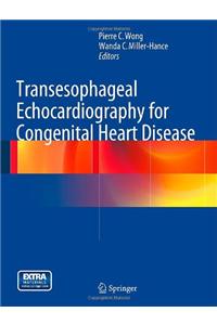 Transesophageal Echocardiography for Congenital Heart Disease