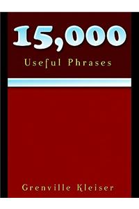 15000 Useful Phrases