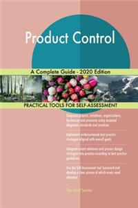 Product Control A Complete Guide - 2020 Edition