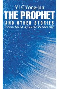 Prophet and Other Stories (Ceas)