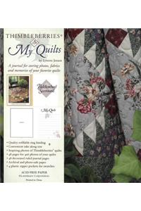 Thimbleberries(r) My Quilts
