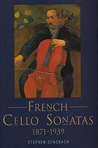 French Cello Sonatas
