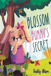 Blossom Bunny's Secret