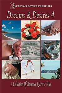 Dreams & Desires