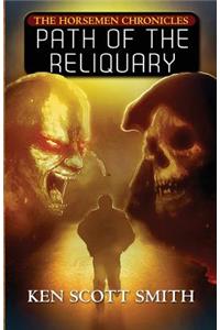 Path of the Reliquary (the Horsemen Chronicles