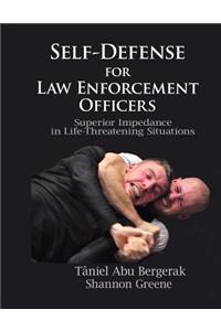 Self-Defense for Law Enforcement Officers