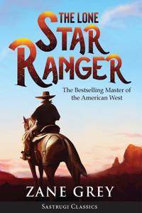 Lone Star Ranger (Annotated)