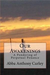 Our Awakenings