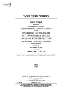 Vacant federal properties