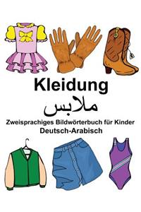 Deutsch-Arabisch Kleidung Zweisprachiges Bildwörterbuch für Kinder