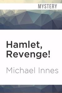 Hamlet, Revenge!