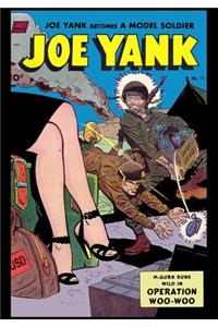 Joe Yank Becomes A Model Soldier
