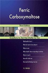 Ferric Carboxymaltose; Third Edition
