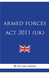 Armed Forces Act 2011 (UK)