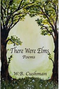 There Were Elms