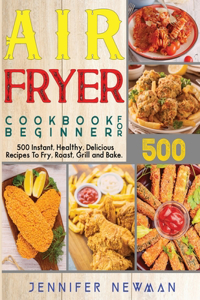 Air Fryer Cookbook for Beginners