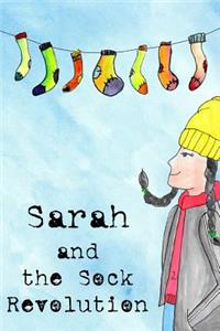 Sarah and the Sock Revolution