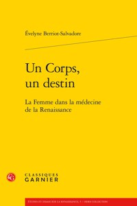 Un Corps, Un Destin