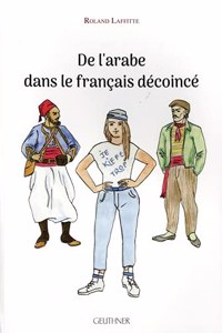 de l'Arabe Dans Le Francais Decoince