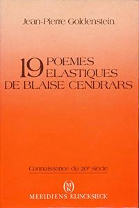 Dix-Neuf Poemes Elastiques de Blaise Cendrars...