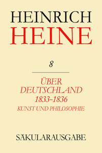 Über Deutschland 1833-1836. Aufsätze Über Kunst Und Philosophie