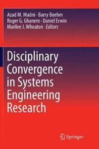 Disciplinary Convergence in Systems Engineering Research