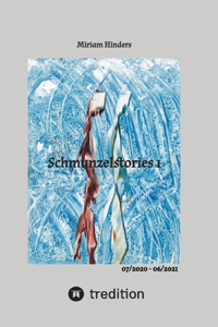 Schmunzelstories 1 - kurze Geschichten zum Lesen und Schmunzeln