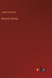 Musical Jottings