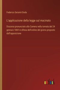 L'applicazione della legge sul macinato