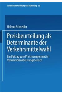 Preisbeurteilung als Determinante der Verkehrsmittelwahl