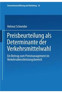 Preisbeurteilung ALS Determinante Der Verkehrsmittelwahl