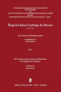 Die Urkunden aus den Archiven und Bibliotheken der Oberpfalz und Tschechiens