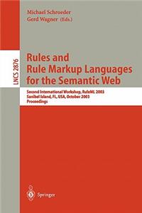 Rules and Rule Markup Languages for the Semantic Web