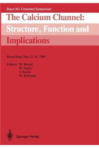 Calcium Channel: Structure, Function and Implications