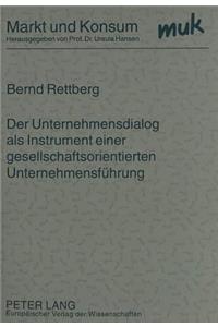 Der Unternehmensdialog ALS Instrument Einer Gesellschaftsorientierten Unternehmensfuehrung