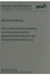 Der Unternehmensdialog als Instrument einer gesellschaftsorientierten Unternehmensfuehrung