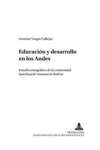 Educacion Y Desarrollo En Los Andes