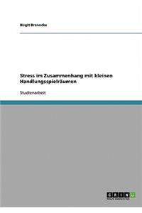 Stress im Zusammenhang mit kleinen Handlungsspielräumen