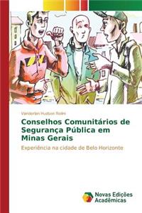 Conselhos Comunitários de Segurança Pública em Minas Gerais