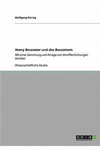 Henry Bessemer und das Bessemern