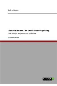 Rolle der Frau im Spanischen Bürgerkrieg